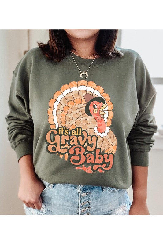 IT'S ALL GRAVY BABY,TURKEY,THANKSGIVING UNISEX FLEECE SWEATSHIRT UNISEX FLEECE SWEATSHIRT