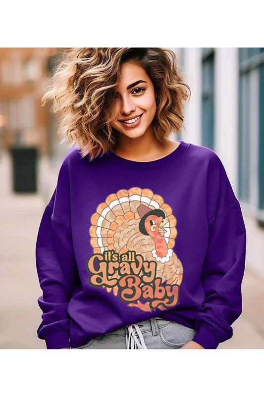 IT'S ALL GRAVY BABY,TURKEY,THANKSGIVING UNISEX FLEECE SWEATSHIRT UNISEX FLEECE SWEATSHIRT